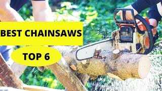 Best Chainsaw in 2022 - Top 6 Chainsaw [Chainsaw Buyer's Guide]