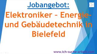 Jobangebot Elektroniker - Energie- und Gebäudetechnik in Bielefeld