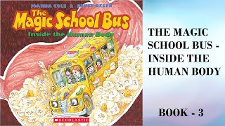 "The Magic School Bus Inside The Human Body: Exploring Health and Education"