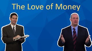 The Love of Money