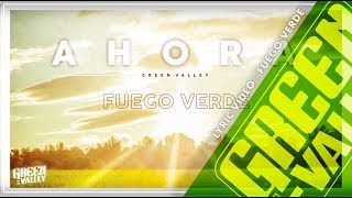 GREEN VALLEY - FUEGO VERDE (Lyric Video) 09