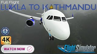 Full Flight ⚠️ Lukla to Kathmandu ⚠️ | Rainy Day + Low Visibility | Indigo Airbus A320 | #msfs2020 |