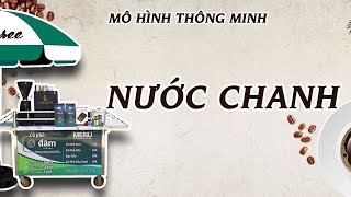 Cách Làm  Nước Chanh - Mô Hình Kinh Doanh Thông Minh