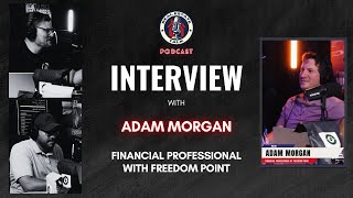 Abundance Mindset and creating wealth with Finance Professional Adam Morgan