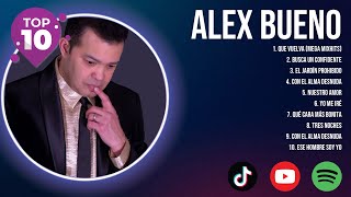 Alex Bueno Best Latin Songs Playlist Ever ~ Alex Bueno Greatest Hits Of Full Album