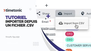Comment importer depuis un fichier  CSV dans TimeTonic
