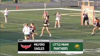 Milford vs. Little Miami, High School Girls Lacrosse Highlights