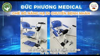 🌟 GHẾ BÔ TẮM NÂNG HẠ VÀ DI CHUYỂN BỆNH NHÂN 🌟