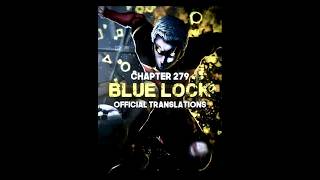 BLUE LOCK CHP 279 ENGLISH TRANSLATION #bluelock #manga #viralvideo #shortsfeed