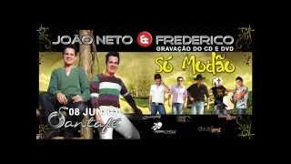 João Neto e Frederico-( Canoeiro  - Peito Sadio)