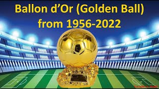 Ballon d’Or (Golden Ball) from 1956-2022