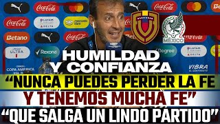 FERNANDO BATISTA: "TENEMOS MUCHA FE" - PREVIA VENEZUELA VS MÉXICO