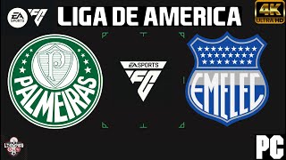 PALMEIRAS VS EMELEC | LIGA DE AMERICA [FC 24]