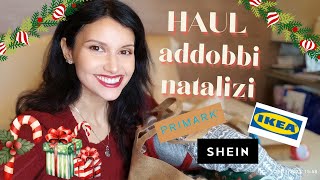 MEGA HUAL NATALIZIO🛍🎄PRIMARK/ IKEA & SHEIN!