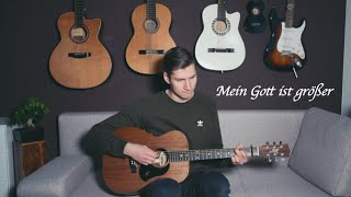 Mein Gott ist größer - Glaubenszentrum - Acoustic Cover