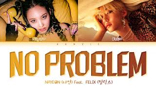 NAYEON (나연) - 'NO PROBLEM' (Feat. Felix of Stray Kids) Color Coded Lyrics/가사 (Eng)