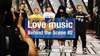 TV音楽番組の裏側見せます！ #2 フジテレビ「Love music」11/1オンエア!