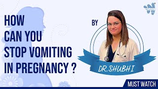 HOW TO STOP VOMITING IN PREGNANCY