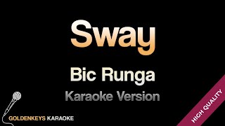 Sway - Bic Runga (HQ Karaoke)