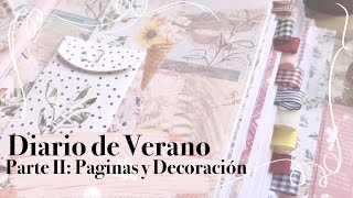 DIARIO DE VERANO: ENCUADERNACIÓN de ESPINA Y DECORACIÓN de PAGINAS | TUTORIAL SCRAPBOOKING / DIGITAL