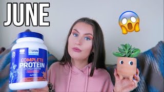 JUNE Feelings, Favourites & Fails!