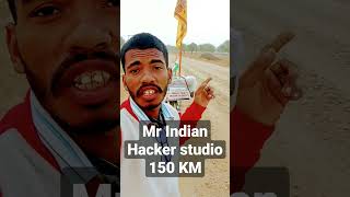 Mr Indian Hacker studio 150 KM🔥 #iindiansudeep #mrindianhacker #shorts #viral #trendingshorts