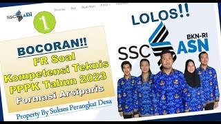 🔴 SPESIAL TERHOTS!! BOCORAN FR SOAL KOMPETENSI TEKNIS PPPK 2023 FORMASI ARSIPARIS PART # 1