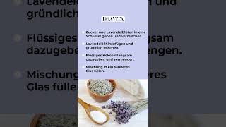 DIY Lavendel Körperpeeling – Samtweiche Haut 🌿✨ #Körperpeeling #BodyScrub #Zuckerpeeling #DEAVITA