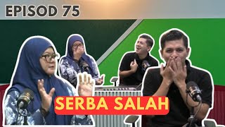 RILEKS Podcast  EPISOD 75 (SERBA SALAH )