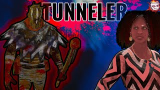 Tunneling isn't gonna be enough to catch me - Dead by Daylight