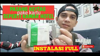 PASANG KEYTAG KAMAR HOTEL FULL INSTALASI