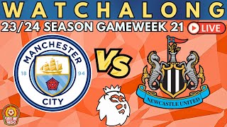 NEWCASTLE UNITED vs MANCHESTER CITY LIVESTREAM Watch Along