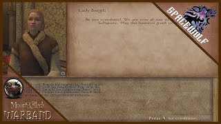 Declaring War on the Sarranid Sultanate! [E81] | Mount & Blade: Warband!