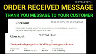 Order completion message #woocommerce #wordpress