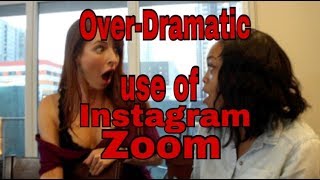 dramatic instragram zoom