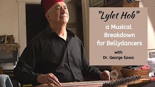 Lylet Hob: Bellydance Music Breakdown for Dancers