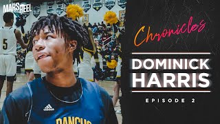 DOMINICK HARRIS | Just DOMinate | EP.02 | Mars Reel Chronicles