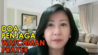 Doa Penjaga Watchman Prayer - Kak Christina Pranoto