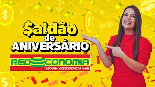 Saldão de Aniversário Redeconomia | Seu carrinho cheio com mais economia!