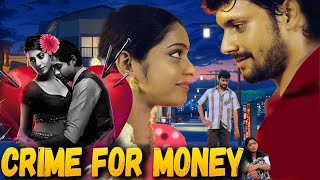 Crime For (1080p) | South Indian Hit Full Hindi Dubbed Movie | Story Movie