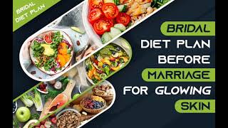 Pre-Wedding Diet Plan For Brides-To-Be/Bridal diet plan😱😍...