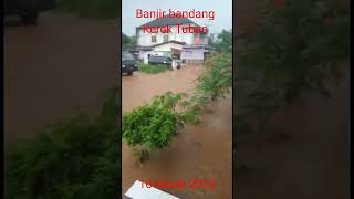 Banjir Bandang terbesar sejak 99 di Kerek Tuban 10 Maret 2022