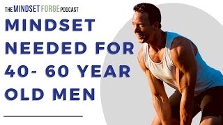 Mindset Forge Clip - Getting Strong after 40 years old #fitover40 #discipline #mindsetcoach #grit