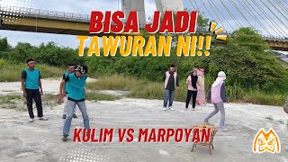 Games antar daerah ini takutnya memicu tawuran!! Warga Militan | Kulim vs Marpoyan