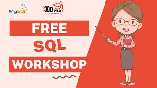 Free SQL Workshop | XDezo Learning |