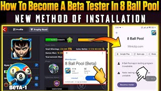 How To Become A Beta Tester In 8 Ball Pool || New Method Of Installation || 8 Ball Pool [ CC ]