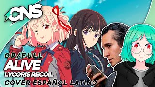 (FULL/ESP) LYCORIS RECOIL OP // Alive (male cover por @ChemyNoSurfea @andreartieda)