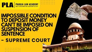 Latest Case 2024: Suspension of Sentence Under Cr.PC | Pahuja Law Academy| PLA