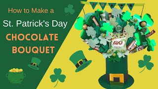 How to Make A St. Patrick's Day Chocolate Bouquet | DIY Bouquet Gift