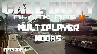 Call of Duty Black Ops 2 Multiplayer Noobs Episode 1-Dat Tomahawk Doe!